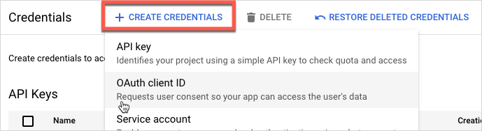 Select CREATE CREDENTIALS > OAuth client ID 2